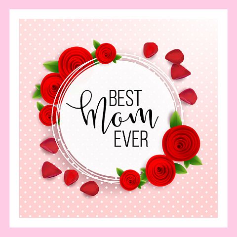 The Best Mom Ever