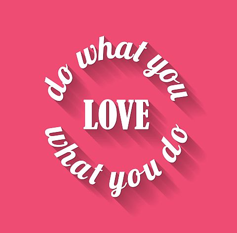 What You Love