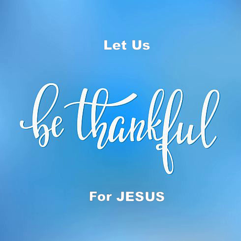 Thankful For Jesus - 1
