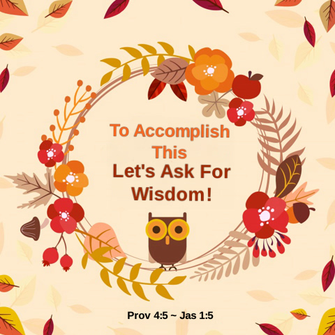 Lets Ask For Wisdom