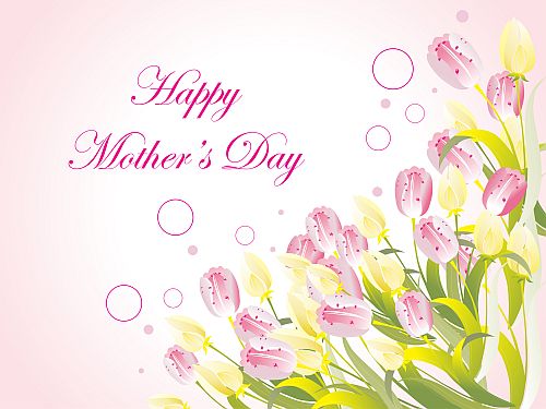 Happy Mothers Day - 1