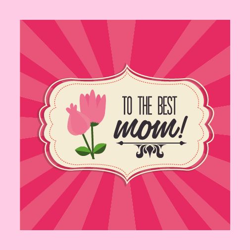 To The Best Mom