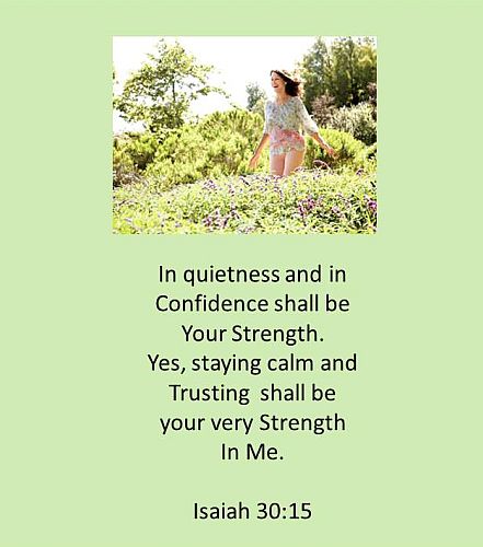 Quietness and Confidence
