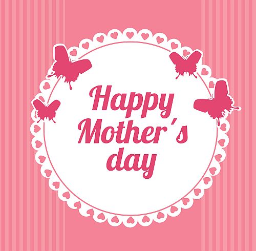 Happy Mothers Day - 4