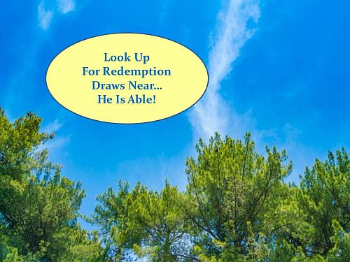 Look Up - He Is Able