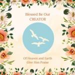 Blessed Be Our Creator - 2